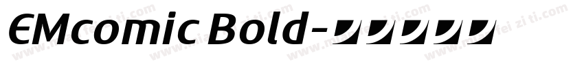 EMcomic Bold字体转换